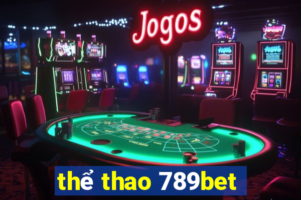 thể thao 789bet