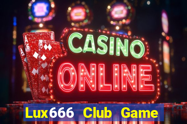 Lux666 Club Game Bài Uno