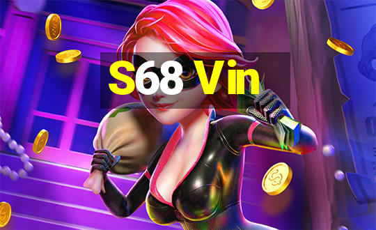 S68 Vin