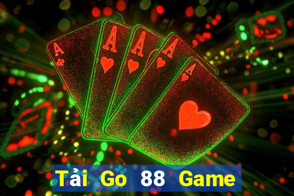 Tải Go 88 Game Bài Mậu Binh