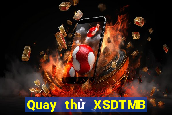 Quay thử XSDTMB ngày 14