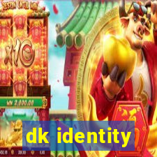 dk identity