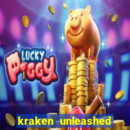 kraken unleashed slot game