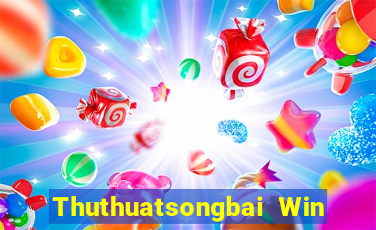 Thuthuatsongbai Win Game Bài