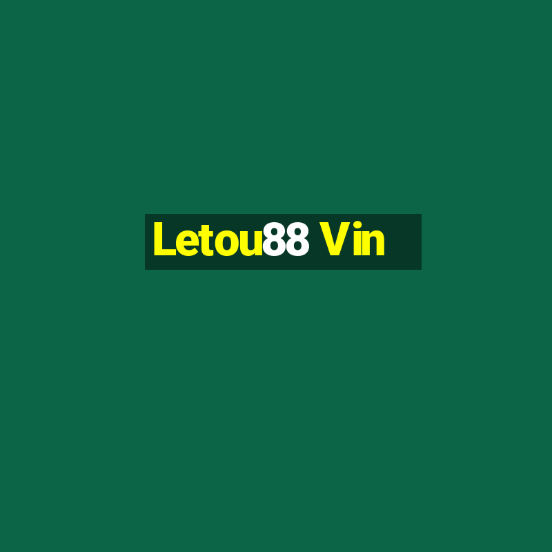 Letou88 Vin