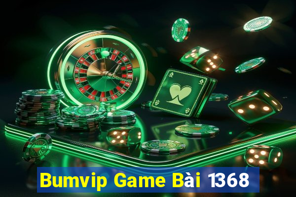 Bumvip Game Bài 1368