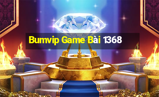 Bumvip Game Bài 1368