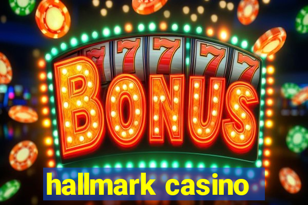 hallmark casino