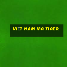 Việt nam MG Tiger