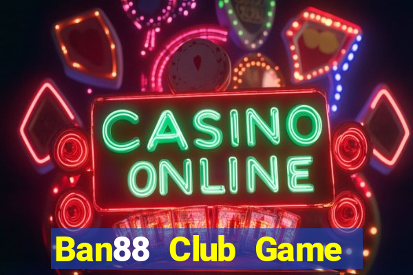 Ban88 Club Game Bài 123