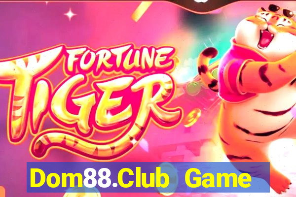 Dom88.Club Game Bài X8