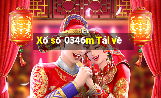 Xổ số 0346m Tải về