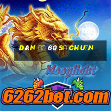 dàn đề 60 số chuẩn