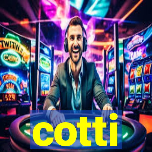 cotti