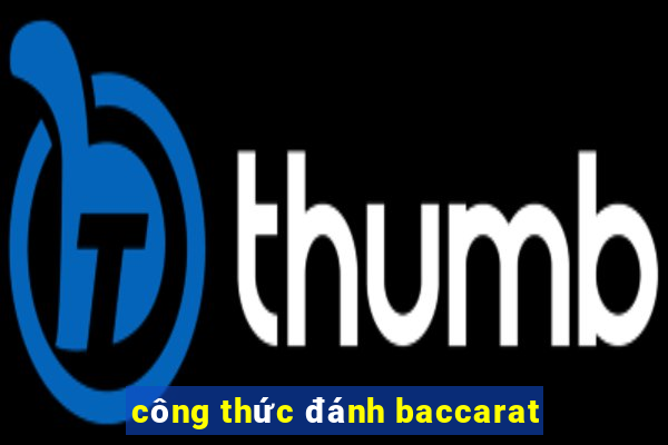 công thức đánh baccarat