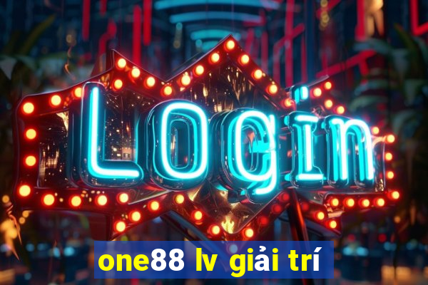 one88 lv giải trí