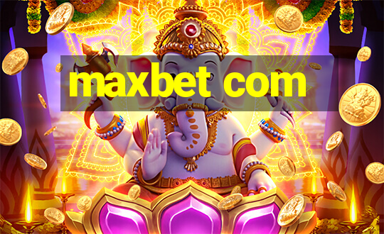 maxbet com