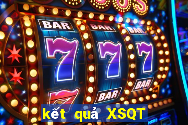 kết quả XSQT ngày 7