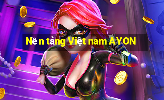 Nền tảng Việt nam AYON