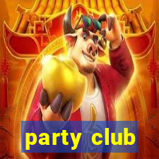 party club