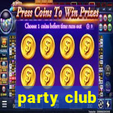 party club