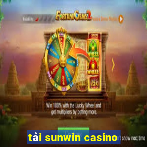 tải sunwin casino