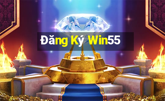 Đăng Ký Win55