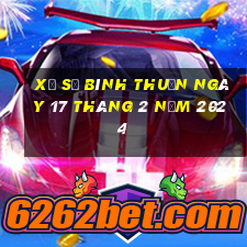 xổ số bình thuận ngày 17 tháng 2 năm 2024