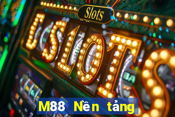 M88 Nền tảng trực tuyến Oriental King