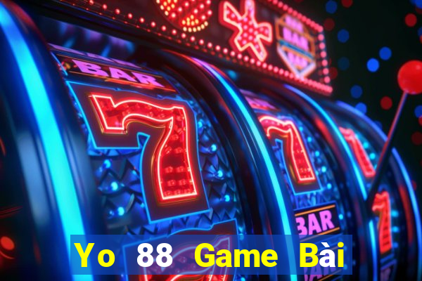 Yo 88 Game Bài Nổ Hũ Uy Tín