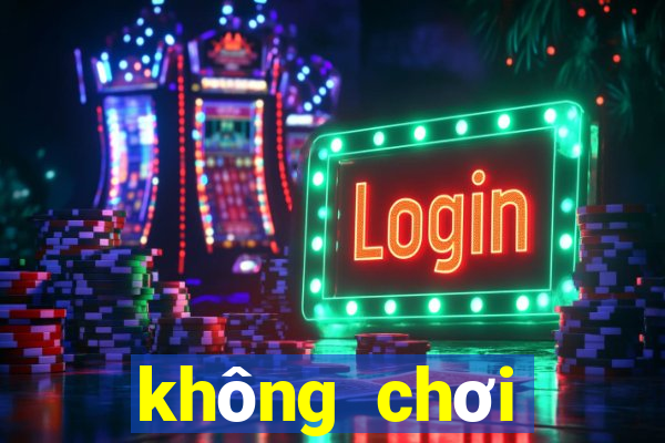 không chơi được zingplay