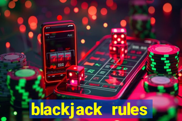 blackjack rules cards uk