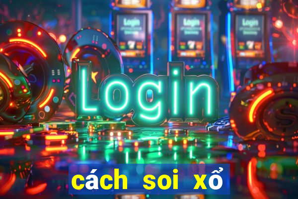 cách soi xổ số vietlott