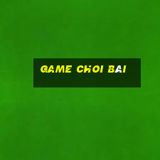 game choi bài