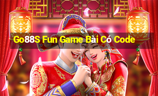 Go88S Fun Game Bài Có Code