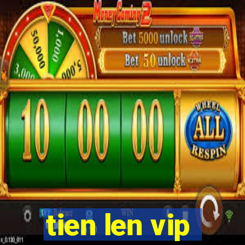 tien len vip