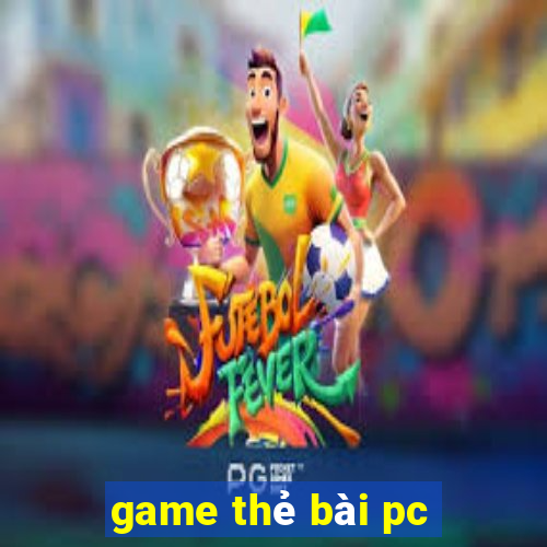 game the bai pc