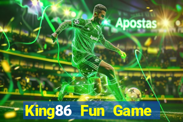 King86 Fun Game Bài Tài Xỉu