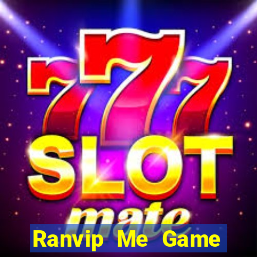 Ranvip Me Game Bài Tiến Lên