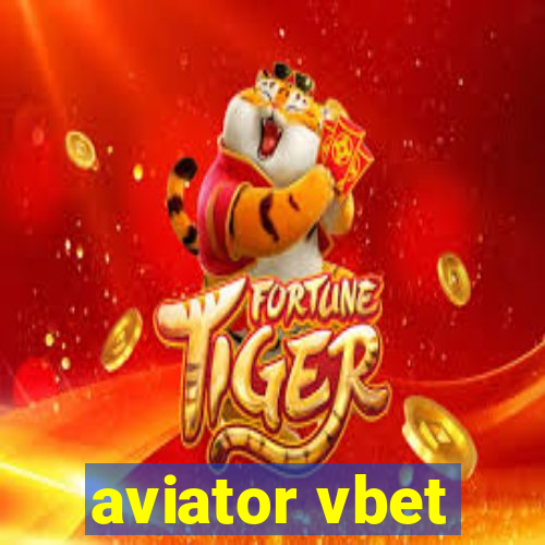 aviator vbet