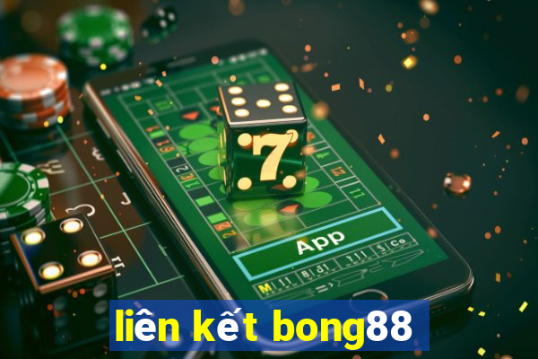 lien ket bong88