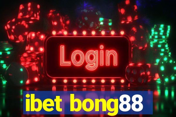 ibet bong88