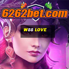 w88 love