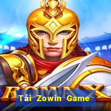 Tải Zowin Game Bài Tài Xỉu