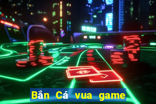 Bắn Cá vua game bài ios