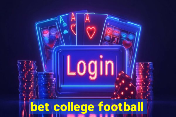 bet college football