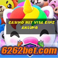 casino mit visa einzahlung