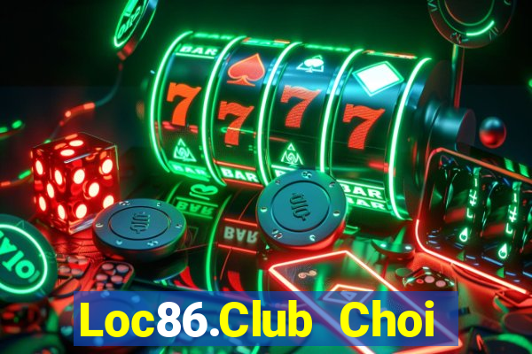 Loc86.Club Choi Game Đánh Bài