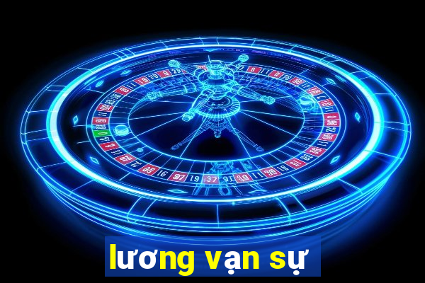 lương vạn sự