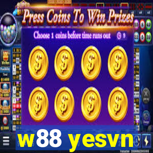 w88 yesvn